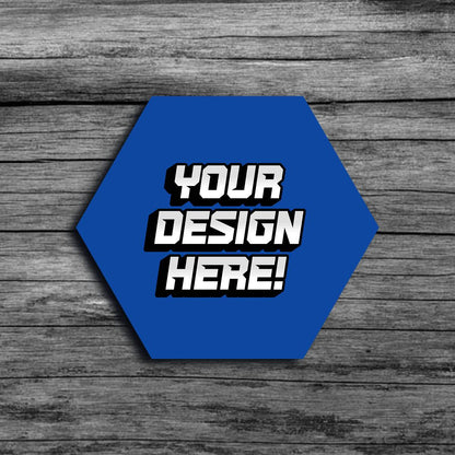 An image of a blue hexagon shaped template that says"Your Design Here!"