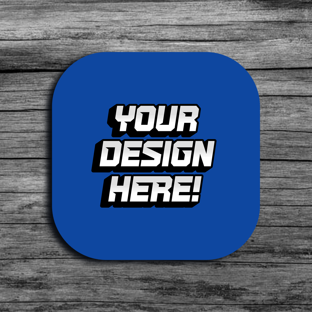 An image of a blue squircle shaped template that says"Your Design Here!"